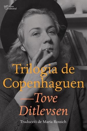 TRILOGIA DE COPENHAGUEN | 9788412312324 | DITLEVSEN, TOVE | Llibreria La Font de Mimir - Llibreria online Barcelona - Comprar llibres català i castellà