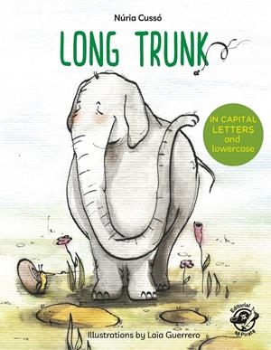 LONG TRUNK | 9788417210137 | CUSSÓ GRAU, NÚRIA | Llibreria La Font de Mimir - Llibreria online Barcelona - Comprar llibres català i castellà