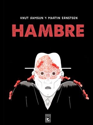 HAMBRE (CÓMIC) | 9788418451317 | ERNSTEN MARTIN / HAMSUN KNUT | Llibreria La Font de Mimir - Llibreria online Barcelona - Comprar llibres català i castellà