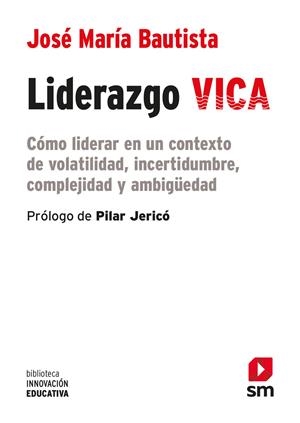 LIDERAZGO VICA | 9788413189765 | BAUTISTA GUADALUPE, JOSÉ MARÍA | Llibreria La Font de Mimir - Llibreria online Barcelona - Comprar llibres català i castellà