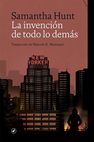 LA INVENCIÓN DE TODO LO DEMÁS | 9788418059629 | HUNT, SAMANTHA | Llibreria La Font de Mimir - Llibreria online Barcelona - Comprar llibres català i castellà