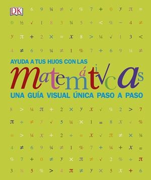 AYUDA A TUS HIJOS CON LAS MATEMÁTICAS | 9780241420577 | VARIOS AUTORES, | Llibreria La Font de Mimir - Llibreria online Barcelona - Comprar llibres català i castellà