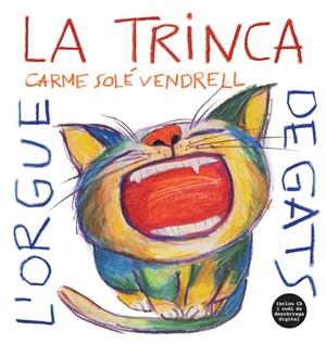 L'ORGUE DE GATS | 9788494741265 | LA TRINCA | Llibreria La Font de Mimir - Llibreria online Barcelona - Comprar llibres català i castellà