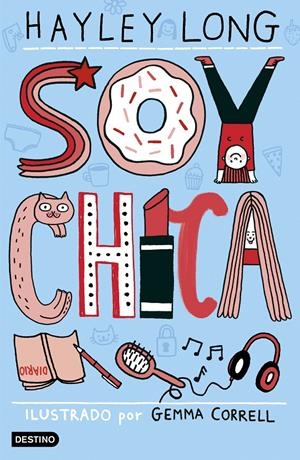 SOY CHICA | 9788408178675 | LONG, HAYLEY | Llibreria La Font de Mimir - Llibreria online Barcelona - Comprar llibres català i castellà