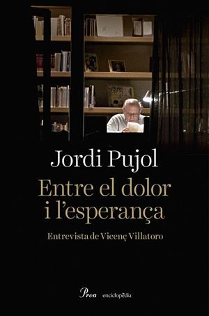 ENTRE EL DOLOR I L'ESPERANÇA | 9788475887883 | PUJOL SOLEY, JORDI | Llibreria La Font de Mimir - Llibreria online Barcelona - Comprar llibres català i castellà