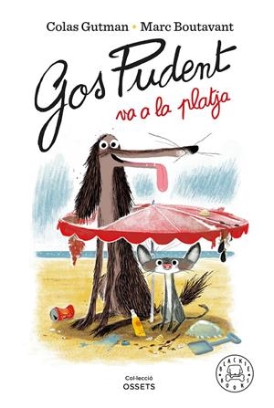 GOS PUDENT VA A LA PLATJA | 9788418187841 | GUTMAN, COLAS | Llibreria La Font de Mimir - Llibreria online Barcelona - Comprar llibres català i castellà