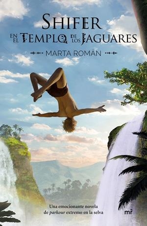 SHIFER EN EL TEMPLO DE LOS JAGUARES | 9788427048737 | ROMÁN, MARTA | Llibreria La Font de Mimir - Llibreria online Barcelona - Comprar llibres català i castellà