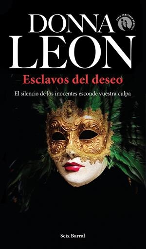 ESCLAVOS DEL DESEO | 9788432238680 | LEON, DONNA | Llibreria La Font de Mimir - Llibreria online Barcelona - Comprar llibres català i castellà