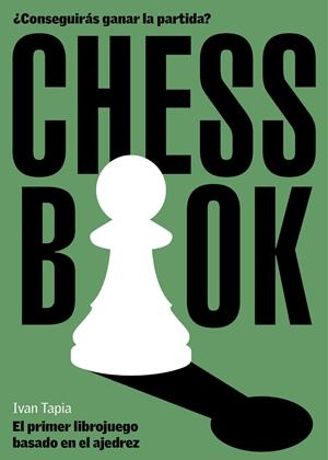 CHESS BOOK | 9788418260728 | TAPIA, IVAN | Llibreria La Font de Mimir - Llibreria online Barcelona - Comprar llibres català i castellà