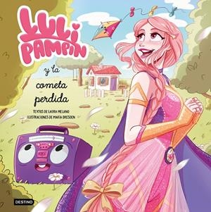 LULI PAMPÍN Y LA COMETA PERDIDA | 9788408243243 | PAMPÍN, LULI | Llibreria La Font de Mimir - Llibreria online Barcelona - Comprar llibres català i castellà