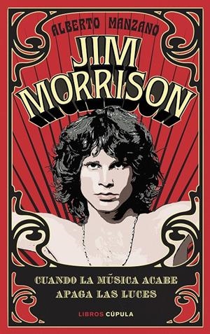 JIM MORRISON | 9788448028466 | MANZANO, ALBERTO | Llibreria La Font de Mimir - Llibreria online Barcelona - Comprar llibres català i castellà