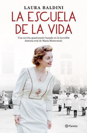 LA ESCUELA DE LA VIDA | 9788408243939 | BALDINI, LAURA | Llibreria La Font de Mimir - Llibreria online Barcelona - Comprar llibres català i castellà