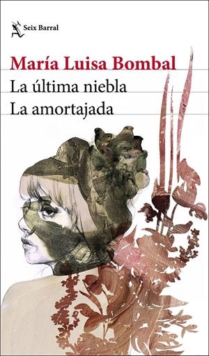 LA ÚLTIMA NIEBLA / LA AMORTAJADA | 9788432238888 | BOMBAL, MARÍA LUISA | Llibreria La Font de Mimir - Llibreria online Barcelona - Comprar llibres català i castellà