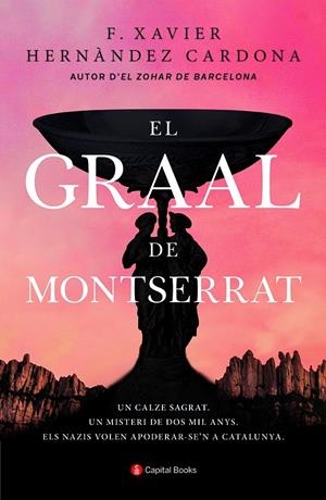 EL GRAAL DE MONTSERRAT | 9788412147971 | HERNÀNDEZ CARDONA, FRANCESC XAVIER | Llibreria La Font de Mimir - Llibreria online Barcelona - Comprar llibres català i castellà