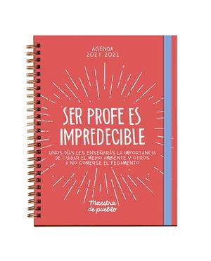 AGENDA MAESTRA DE PUEBLO 2021/2022 | 9788425360046 | MAESTRA DE PUEBLO,/PICAZO, CRISTINA | Llibreria La Font de Mimir - Llibreria online Barcelona - Comprar llibres català i castellà