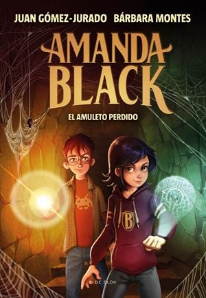 EL AMULETO PERDIDO (AMANDA BLACK 2) | 9788418054327 | GÓMEZ-JURADO, JUAN/MONTES, BÁRBARA | Llibreria La Font de Mimir - Llibreria online Barcelona - Comprar llibres català i castellà