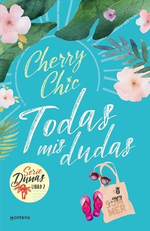 TODAS MIS DUDAS (DUNAS 2) | 9788418318856 | CHERRY CHIC, | Llibreria La Font de Mimir - Llibreria online Barcelona - Comprar llibres català i castellà