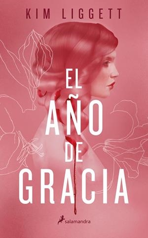 EL AÑO DE GRACIA | 9788418174186 | LIGGETT, KIM | Llibreria La Font de Mimir - Llibreria online Barcelona - Comprar llibres català i castellà