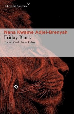 FRIDAY BLACK | 9788417977641 | ADJEI-BRENYAH, NANA KWAME | Llibreria La Font de Mimir - Llibreria online Barcelona - Comprar llibres català i castellà