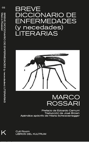 BREVE DICCIONARIO DE ENFERMEDADES (Y NECEDADES) LITERARIAS | 9788418404047 | ROSSARI MARCO | Llibreria La Font de Mimir - Llibreria online Barcelona - Comprar llibres català i castellà