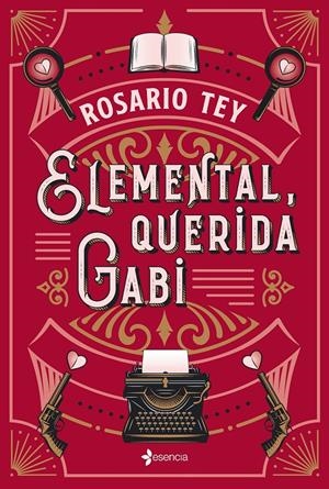 ELEMENTAL, QUERIDA GABI | 9788408242475 | TEY, ROSARIO | Llibreria La Font de Mimir - Llibreria online Barcelona - Comprar llibres català i castellà