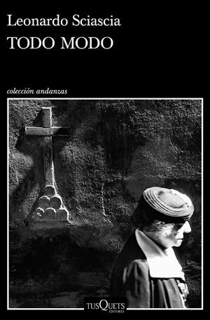 TODO MODO | 9788490669839 | SCIASCIA, LEONARDO | Llibreria La Font de Mimir - Llibreria online Barcelona - Comprar llibres català i castellà