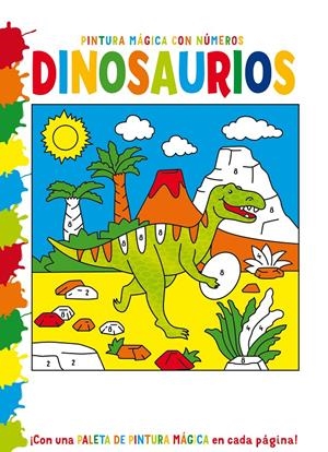 PINTURA MÁGICA CON NÚMEROS: DINOSAURIOS | 9788468350134 | VARIOS AUTORES | Llibreria La Font de Mimir - Llibreria online Barcelona - Comprar llibres català i castellà
