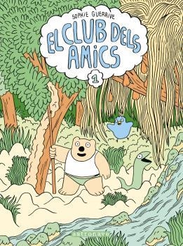 EL CLUB DELS AMICS | 9788467946260 | SOPHIE GUERRIVE | Llibreria La Font de Mimir - Llibreria online Barcelona - Comprar llibres català i castellà