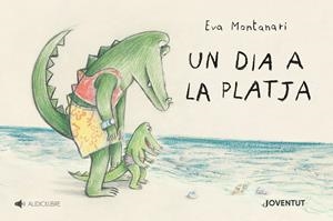 UN DIA A LA PLATJA | 9788426147103 | MONTANARI, EVA | Llibreria La Font de Mimir - Llibreria online Barcelona - Comprar llibres català i castellà
