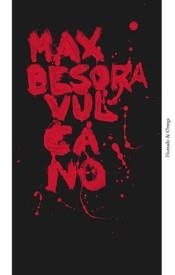 VULCANO | 9788412283259 | BESORA, MAX | Llibreria La Font de Mimir - Llibreria online Barcelona - Comprar llibres català i castellà