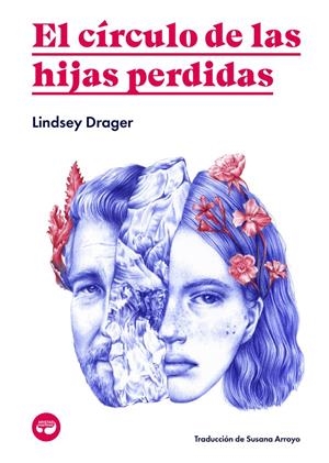 EL CÍRCULO DE LAS HIJAS PERDIDAS | 9788412234886 | Llibreria La Font de Mimir - Llibreria online Barcelona - Comprar llibres català i castellà