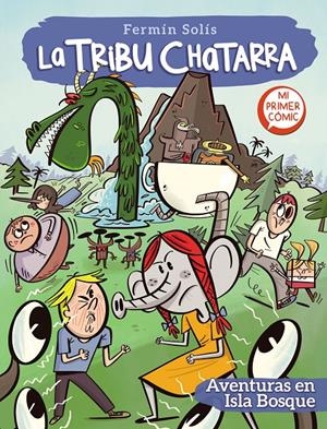 AVENTURAS EN ISLA BOSQUE (LA TRIBU CHATARRA 2) | 9788448857769 | SOLÍS, FERMÍN | Llibreria La Font de Mimir - Llibreria online Barcelona - Comprar llibres català i castellà