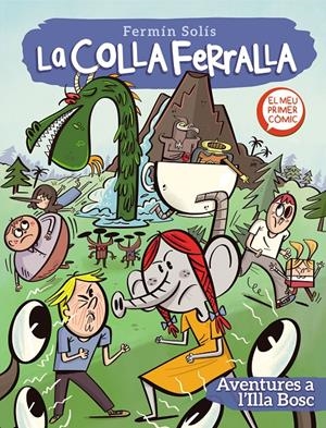 AVENTURES A L'ILLA BOSC (LA COLLA FERRALLA 2) | 9788448857776 | SOLÍS, FERMÍN | Llibreria La Font de Mimir - Llibreria online Barcelona - Comprar llibres català i castellà