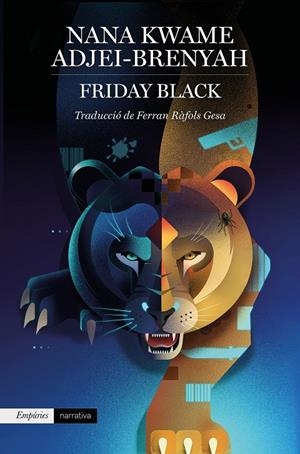 FRIDAY BLACK | 9788417879907 | KWAME ADJEI-BRENYAH, NANA | Llibreria La Font de Mimir - Llibreria online Barcelona - Comprar llibres català i castellà