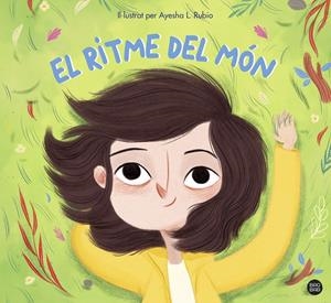 EL RITME DEL MÓN | 9788418444562 | RUBIO, AYESHA L. | Llibreria La Font de Mimir - Llibreria online Barcelona - Comprar llibres català i castellà