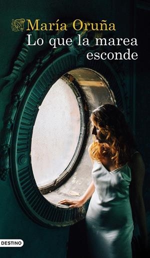 LO QUE LA MAREA ESCONDE | 9788423359660 | ORUÑA, MARÍA | Llibreria La Font de Mimir - Llibreria online Barcelona - Comprar llibres català i castellà