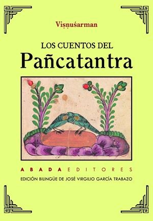 LOS CUENTOS DEL PAÑCATANTRA | 9788417301538 | VISNUSARMAN | Llibreria La Font de Mimir - Llibreria online Barcelona - Comprar llibres català i castellà