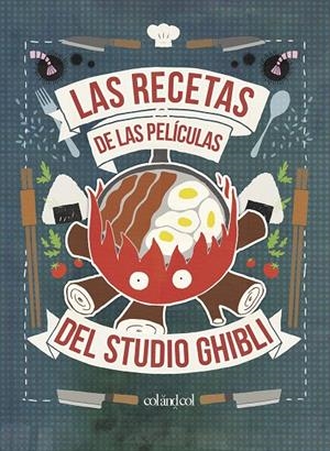 LAS RECETAS DE LAS PELÍCULAS DEL STUDIO GHIBLI | 9788412033458 | VO, MINH-TRI | Llibreria La Font de Mimir - Llibreria online Barcelona - Comprar llibres català i castellà