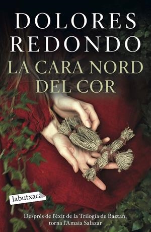 LA CARA NORD DEL COR | 9788418572418 | REDONDO, DOLORES | Llibreria La Font de Mimir - Llibreria online Barcelona - Comprar llibres català i castellà
