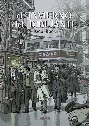 EL INVIERNO DEL DIBUJANTE | 9788418215704 | ROCA, PACO | Llibreria La Font de Mimir - Llibreria online Barcelona - Comprar llibres català i castellà
