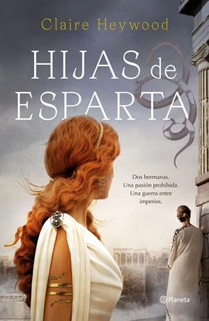 HIJAS DE ESPARTA | 9788408244790 | HEYWOOD, CLAIRE | Llibreria La Font de Mimir - Llibreria online Barcelona - Comprar llibres català i castellà