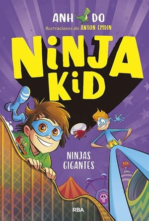 NINJA KID 6. NINJAS GIGANTES | 9788427223509 | DO ANH | Llibreria La Font de Mimir - Llibreria online Barcelona - Comprar llibres català i castellà