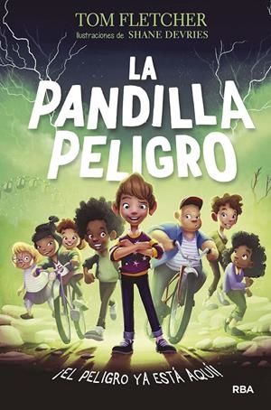 LA PANDILLA PELIGRO | 9788427223806 | FLETCHER TOM | Llibreria La Font de Mimir - Llibreria online Barcelona - Comprar llibres català i castellà