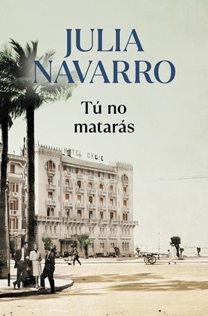 TÚ NO MATARÁS | 9788466356626 | NAVARRO, JULIA | Llibreria La Font de Mimir - Llibreria online Barcelona - Comprar llibres català i castellà