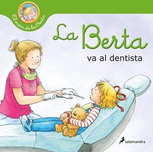 LA BERTA VA AL DENTISTA | 9788418637216 | SCHNEIDER, LIANE | Llibreria La Font de Mimir - Llibreria online Barcelona - Comprar llibres català i castellà
