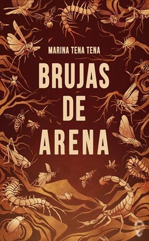 BRUJAS DE ARENA | 9788412104332 | TENA TENA, MARINA | Llibreria La Font de Mimir - Llibreria online Barcelona - Comprar llibres català i castellà