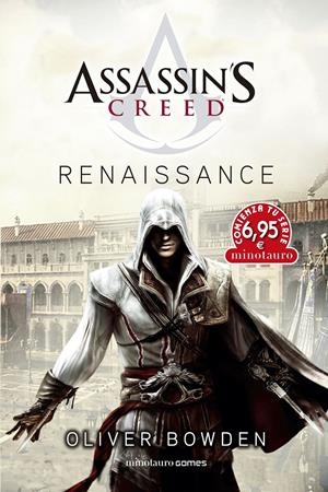 CTS ASSASSIN'S CREED 1: RENAISSANCE | 9788445010617 | BOWDEN, OLIVER | Llibreria La Font de Mimir - Llibreria online Barcelona - Comprar llibres català i castellà