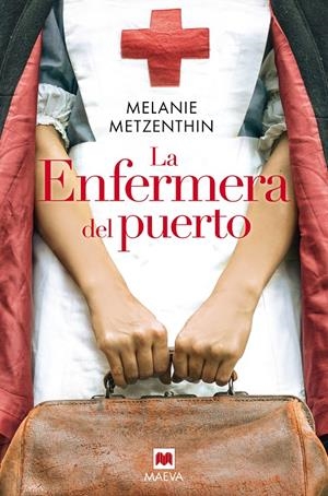 LA ENFERMERA DEL PUERTO | 9788418184444 | METZENTHIN, MELANIE | Llibreria La Font de Mimir - Llibreria online Barcelona - Comprar llibres català i castellà