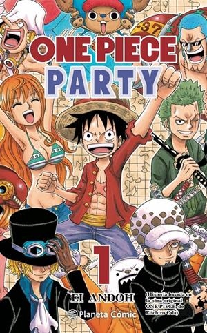 ONE PIECE PARTY Nº 01 | 9788413411231 | ODA, EIICHIRO | Llibreria La Font de Mimir - Llibreria online Barcelona - Comprar llibres català i castellà