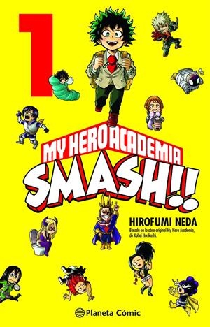 MY HERO ACADEMIA SMASH Nº 01/05 | 9788413416762 | NEDA, HIROFUMI/HORIKOSHI, KOHEI | Llibreria La Font de Mimir - Llibreria online Barcelona - Comprar llibres català i castellà